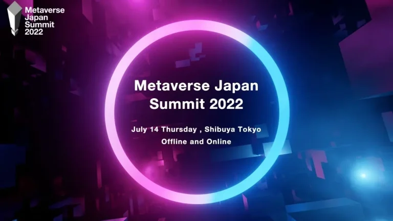 一般社団法人Metaverse Japanが「Metaverse Japan Summit 2022」を開催決定【7月14日】