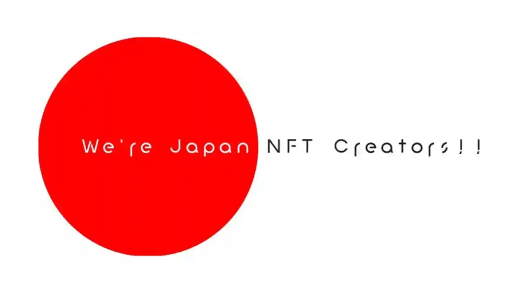 We’re Japan NFT Creators!!