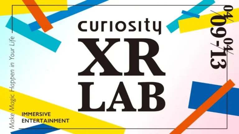 curiosity、最先端XRコンテンツを一堂に集めた無料体験型イベント「curiosity XR LAB」を4月9日より新宿NEUUにて開催